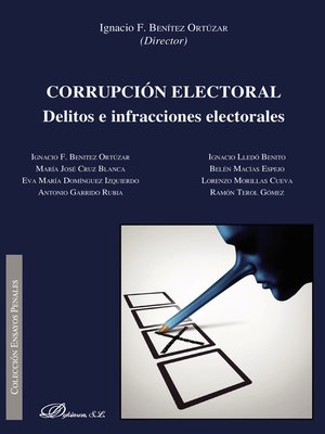 cover image of Corrupción electoral. Delitos e infracciones electorales